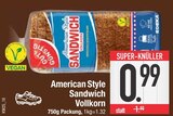 American Style Sandwich Vollkorn im EDEKA Prospekt American Style Sandwich Vollkorn von Edeka im aktuellen EDEKA Prospekt für 0,99 €
