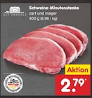 Netto Marken-Discount Burgthann - Schweine-Minutensteaks Angebot im Prospekt Schweine-Minutensteaks bei Netto Marken-Discount im Burgthann Prospekt für 2,79 €
