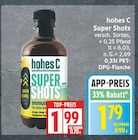 Aktuelles Super Shots Angebot bei EDEKA in Berlin ab 1,79 €