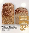 Aktuelle Brot Angebote bei E center in Pforzheim Aktuelles Vollkorn-Dinkelbrot Angebot bei E center in Pforzheim ab 3,29 €