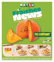 Prospectus Supermarchés Supermarchés Match en cours à Fretin et alentours, "Fraîches News", 4 pages, 13/10/2026 - 18/10/2026 Catalogue Supermarchés Supermarchés Match en cours à Fretin et alentours, "Fraîches News", 4 pages, 13/10/2026 - 18/10/2026