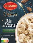 Ris de veau sauce aux morilles - BIGARD à 18,90 € dans le catalogue Intermarché Hyper