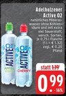 Aktuelles Active O2 Angebot bei EDEKA in Mönchengladbach ab 0,99 €