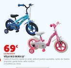 Vélo Kid Bike 12" - Hyper U à La Rochelle Vélo Kid Bike 12" en promo chez Hyper U La Rochelle à 69,00 €
