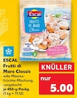 Frutti di Mare Classic von Escal im aktuellen Kaufland Prospekt