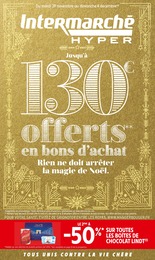 Prospectus Intermarché, "Jusqu'à 130€ offerts en bons d'achat",  pages, 29/11/2022 - 04/12/2022