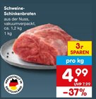Schweine-Schinkenbraten im Angebot bei Netto Marken-Discount in Ulm Schweine-Schinkenbraten Angebote bei Netto Marken-Discount Ulm für 4,99 €