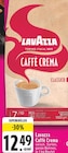 Caffè Crema Angebote von Lavazza bei EDEKA Dortmund für 12,49 €