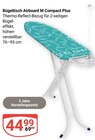 Bügeltisch Airboard M Compact Plus im Angebot bei GLOBUS in Wiesbaden Bügeltisch Airboard M Compact Plus Angebote bei GLOBUS Wiesbaden für 44,99 €