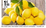 Promo Citron sans traitement après récolte catégorie 1 calibre 3/4 à 1,99 € dans le catalogue Petit Casino à Vannes