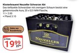 Schwarzer Abt im Angebot bei GLOBUS in Ribnitz-Damgarten Schwarzer Abt Angebote von Klosterbrauerei Neuzeller bei GLOBUS Ribnitz-Damgarten für 19,99 €