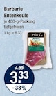 Barbarie Entenkeule im V-Markt Prospekt Barbarie Entenkeule von  im aktuellen V-Markt Prospekt für 3,33 €