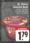 E center Dorsten - Smoothie Bowl Angebot im Prospekt Smoothie Bowl bei E center im Dorsten Prospekt für 1,79 €