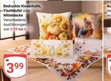 Kissenhülle im Angebot bei GLOBUS in Mannheim Kissenhülle Angebote bei GLOBUS Mannheim für 3,99 €