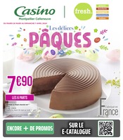Catalogue Supermarchés Géant Casino en cours à Clermont-L'Hérault et alentours, "Les délices de PÂQUES !", 26 pages, 26/03/2024 - 07/04/2024