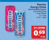 Energy Drink Angebote von Booster bei Marktkauf Schweinfurt für 0,69 €