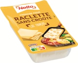 Netto Grasse - Promo Fromage pour raclette sans croûte Promo Fromage pour raclette sans croûte à 3,54 € dans le catalogue Netto à Grasse
