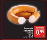 Unsere gute Fleischwurst bei Marktkauf im Hüttengrund Prospekt für 0,99 €