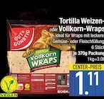 Tortilla Weizen-Wraps oder Vollkorn-Wraps im EDEKA Prospekt Tortilla Weizen-Wraps oder Vollkorn-Wraps von GUT & GÜNSTIG im aktuellen EDEKA Prospekt für 1,11 €