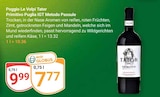 Tator Primitivo Puglia IGT Metodo Passule im Angebot bei GLOBUS in Willich Tator Primitivo Puglia IGT Metodo Passule Angebote von Poggio Le Volpi bei GLOBUS Willich für 7,77 €