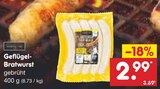 Geflügel-Bratwurst im Angebot bei Netto Marken-Discount in Magdeburg Geflügel-Bratwurst Angebote bei Netto Marken-Discount Magdeburg für 2,99 €