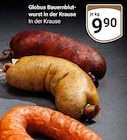 Bauernblutwurst Angebote von Globus bei GLOBUS Leipzig für 9,90 €