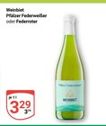 Aktuelles Pfälzer Federweißer Angebot bei GLOBUS in Erlangen ab 3,29 €