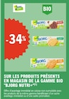 Promo -34% sur les produits présents en magasin de la gamme "Bio Bjorg Nutri+" à  dans le catalogue E.Leclerc à Lyon