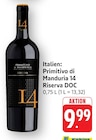 Primitivo di Manduria 14 Riserva DOC Angebote bei E center Homburg für 9,99 €