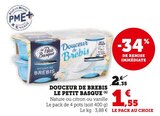 Douceur de Brebis - Le Petit Basque - Hyper U à Pontarlier Douceur de Brebis - Le Petit Basque en promo chez Hyper U Pontarlier à 1,55 €
