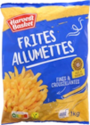Frites Allumettes - HARVEST BASKET - Lidl à Talence Frites Allumettes - HARVEST BASKET en promo chez Lidl Talence à 0,68 €