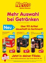 Netto Marken-Discount Prospekt "Mehr Auswahl
bei Getränken", 2 Seiten, für Bernau, 24.02.2020 - 29.02.2020 Netto Marken-Discount Prospekt "Mehr Auswahl
bei Getränken", 2 Seiten, für Bernau, 24.02.2020 - 29.02.2020