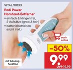 Pedi Power Hornhaut-Entferner bei Netto Marken-Discount im Prospekt "" für 9,99 €