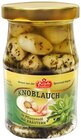 Knoblauchzehen oder Kapern im Angebot bei Penny in Halle Knoblauchzehen oder Kapern Angebote von KUNELLA bei Penny Halle für 1,99 €