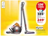 Aspirateur sans sac - DYSON en promo chez Super U Amnéville à 249,00 €