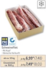 Schweinefilet Angebote bei Metro Recklinghausen für 7,48 €