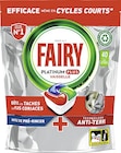 Tablettes lave vaisselle Platinum plus* - FAIRY en promo chez Casino Supermarchés Cergy à 8,99 €