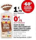 Pain de mie 100% mie complet sans croute sans additif - HARRY'S dans le catalogue U Express