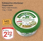 Ziegencreme Natur Angebote von Rotkäppchen Altenburger bei GLOBUS Altenburg für 2,22 €