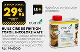 Promo Huile Cire de Finition TopOil Incolore Mate à 29,95 € dans le catalogue Tout Faire à Daglan