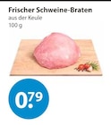 Frischer Schweine-Braten im aktuellen V-Markt Prospekt für 0,79 €