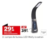 Lampe de bureau LED Wally à cadran dans le catalogue But