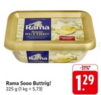 Sooo Buttrig! im Angebot bei E center in Göppingen Sooo Buttrig! Angebote von Rama bei E center Göppingen für 1,29 €