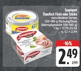 Aktuelle Thunfisch Angebote bei EDEKA in Chemnitz Aktuelles Thunfisch Filets oder Stücke Angebot bei EDEKA in Chemnitz ab 2,49 €