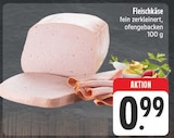 Fleischkäse bei EDEKA im Prospekt "" für 0,99 €