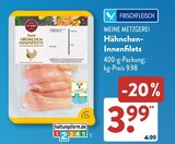 Hähnchen-Innenfilets im ALDI SÜD Prospekt Hähnchen-Innenfilets von Meine Metzgerei im aktuellen ALDI SÜD Prospekt für 3,99 €