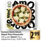 Amore Napoli Pizza Mozzarella Angebote von Gustavo Gusto bei E center Neu-Ulm für 2,99 €