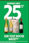 25 % avantage Carte sur tout Roche Mazet - Roche Mazet dans le catalogue Intermarché Express