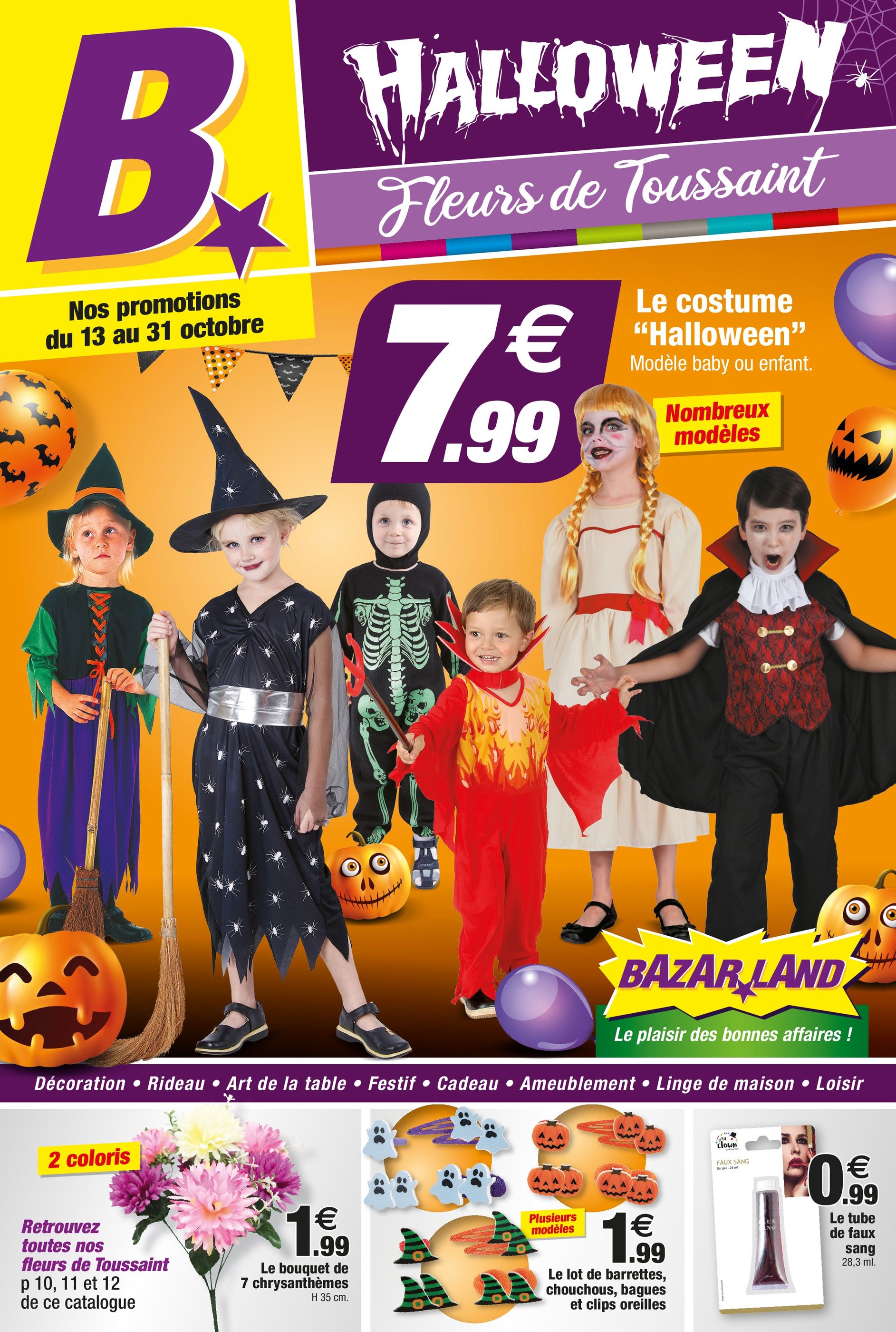 Catalogue Bazarland à Heillecourt, avec 12 pages Prospectus Bazarland à Heillecourt, "Halloween, Fleurs de Toussaint", 12 pages, 13/10/2021 - 31/10/2021