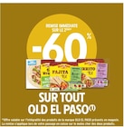 -60% de remise immédiate sur le 2ème sur tout Old El Paso à Intermarché dans Cussey-sur-l'Ognon -60% de remise immédiate sur le 2ème sur tout Old El Paso à Intermarché dans Cussey-sur-l'Ognon